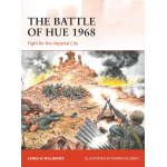 Osprey Publishing The Battle of Hue 1968