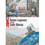 Osprey Publishing Combat Roman Legionary Vs Gallc Warrior