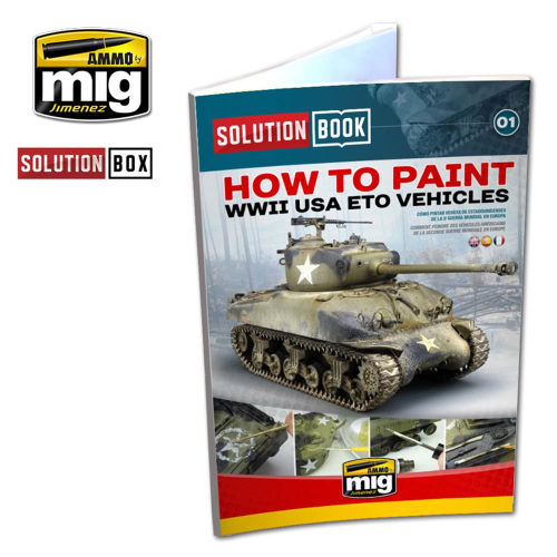 Ammo of Mig How to Paint WWII USA ETO Vehicles (rivista in inglese)