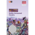 Mortem et Gloriam Gothic Armoured Cavalry (16 figures)