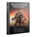 Warhammer The Horus Heresy The Battle For Beta-Garmon
