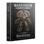 Warhammer The Horus Heresy Liber Hereticus in inglese