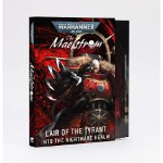 The Maelstrom Lair of the Tyrant Into the Nightmare Realm