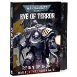 Eye of Terror Reign of Iron War for the Cadian Gate